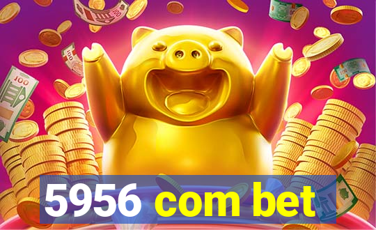 5956 com bet